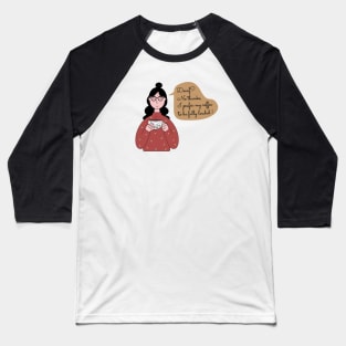 Decaf no thanks coffee addict Baseball T-Shirt